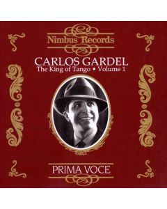 Carlos Gardel - The King of Tango Vol.1 CD