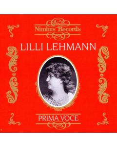 Lilli Lehmann singt Arien & Lieder CD