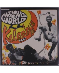 Kelenkye Band - Moving World LP