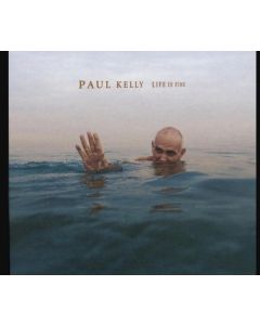 Paul Kelly - Life Is Fine CD