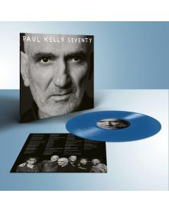 Paul Kelly - Seventy (Limited Edition) (Blue Vinyl) LP