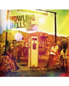 Howling Bells - The Loudest Engine CD