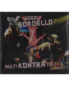 Gogol Bordello - Multi Kontra Culti Vs. Irony CD