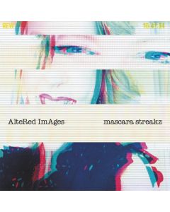 Altered Images - Mascara Streakz LP