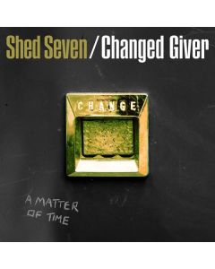 Shed Seven - Changed Giver (RSD 2024) (Limited Edition) (Half White/Half Black Vinyl) LP