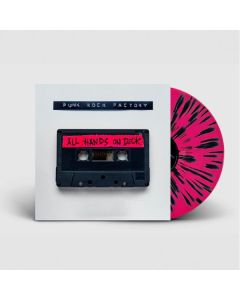Punk Rock Factory - All Hands On Deck (Limited Edition) (Pink & Black Splatter Vinyl) LP