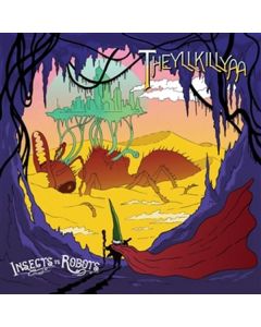Insects Vs. Robots - Theyllkillya LP