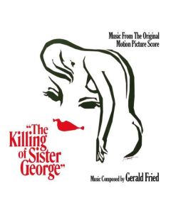 Gerald Fried - The Killing Of Sister George CD