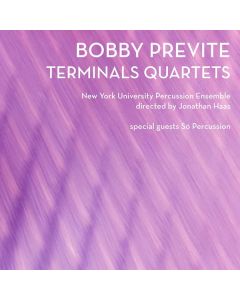 Bobby Previte - Terminals Quartets CD