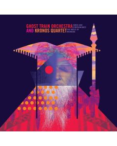 Ghost Train Orchestra & Kronos Quartet - Songs and Symphonies CD