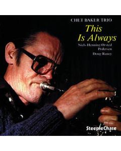 Chet Baker (1929-1988) - This Is Always CD