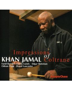 Khan Jamal (1946-2022) - Impressions Of Coltrane CD