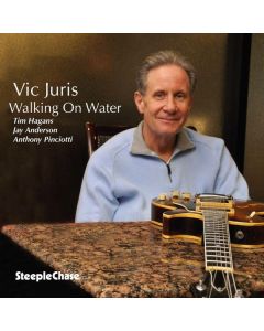 Vic Juris (1953-2019) - Walking On Water CD
