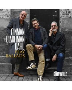 Ginman Blachman Dahl - Play Ballads CD