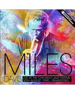 Miles Davis (1926-1991) - Live At The Chicago Jazz Festival 30th August 1990 (remastered) LP