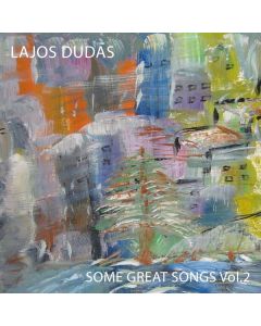 Lajos Dudas - Some Great Songs Vol.2 CD