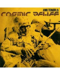 Jimi Tenor - Cosmic Relief CD