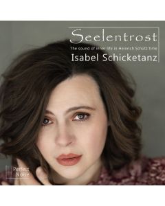 Seelentrost - The Sound of inner Life in Heinrich Schütz Time CD