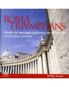 Studio de musique ancienne de Montreal - Roma Triumphans SACD