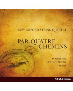 New Orford String Quartet - Par Quatre Chemins CD