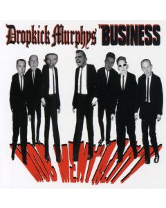 Dropkick Murphys - Dropkick Murphys & The Business: Mob Mentality CD