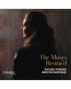 Rachel Podger - The Muses Restor'd (Violin Music of the English Baroque) CD