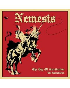 Nemesis - The Day Of Retribution: The Compilation CD
