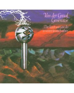 Van Der Graaf Generator - The Least We Can Do Is Wave To Each Other CD