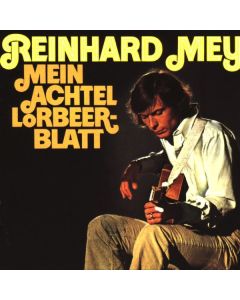 Reinhard Mey - Mein Achtel Lorbeerblatt CD