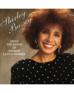 Shirley Bassey - Sings The Songs Of Andrew Lloyd Webber CD