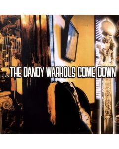 The Dandy Warhols - Dandy Warhols Come Down CD