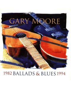 Gary Moore - Ballads & Blues 1982 - 1994 CD