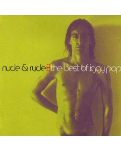 Iggy Pop - Nude & Rude - The Best Of Iggy Pop CD