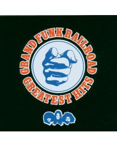 Grand Funk Railroad (Grand Funk) - Greatest Hits CD