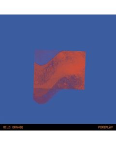 Mild Orange - Foreplay LP