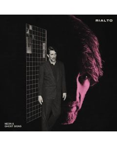 Rialto - Neon & Ghosts Signs CD