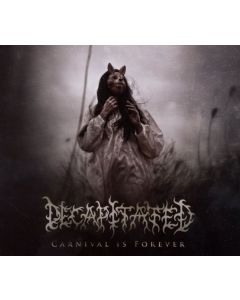 Decapitated - Carnival Is Forever CD