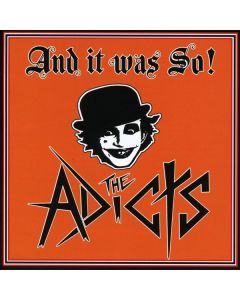 The Adicts - And It Was So! CD