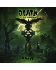 Death ...Is Just The Beginning, MMXVIII CD