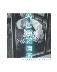 Hangman's Chair - A Loner CD