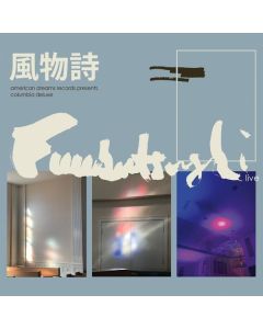 Fuubutsushi - Columbia Deluxe LP