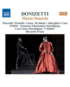 Gaetano Donizetti (1797-1848) - Maria Stuarda CD