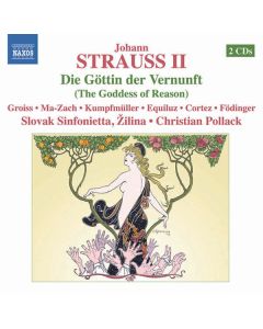 Johann Strauss II (1825-1899) - Die Göttin der Vernunft (Operette in 3 Akten) CD