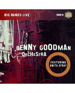 Benny Goodman & Anita O'Day - SWF Jazz-Session October 15, 1959, Stadthalle Freiburg CD