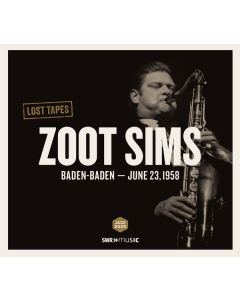 Zoot Sims (1925-1985) - Lost Tapes: Baden-Baden 1958 CD