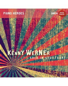Kenny Werner - Solo In Stuttgart 1992 (200g) LP