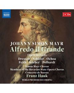 Johann Simon (Giovanni Simone) Mayr (1763-1845) - Alfredo il Grande (Oper) CD
