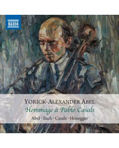 Yorick-Alexander Abel - Hommage a Pablo Casals CD