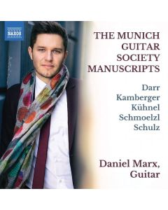 Daniel Marx - The Munich Guitar Society Manuscripts CD
