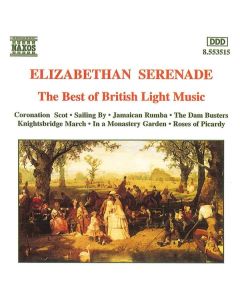 Elizabethan Serenade - British Light Music CD